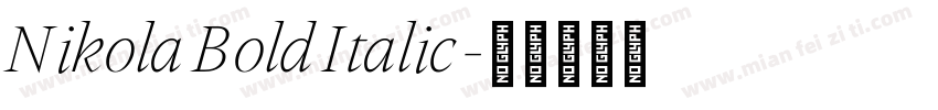 Nikola Bold Italic字体转换
